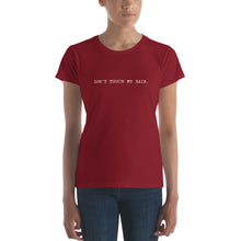Load image into Gallery viewer, Don't Touch My Hair White Ink T-Shirt
